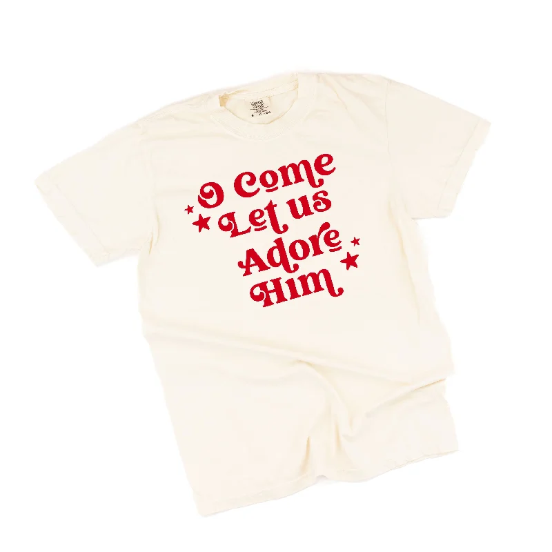 O Come Let Us Adore Him - Comfort Colors Tee